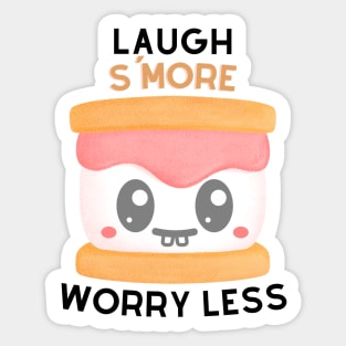 Laugh S'More Worry Less - Adorable Marshmallow Face Sticker